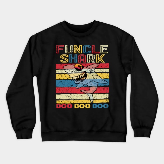 'Retro Vintage Uncle Shark' Hilarous Uncle Gift Crewneck Sweatshirt by ourwackyhome